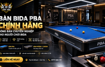 Bàn Bida PBA Chính Hãng – Dòng Bàn Chuyên Nghiệp Cho Người Chơi Bida