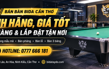 Bán Bàn Bida Cần Thơ – Chính Hãng, Giá Tốt, Giao Hàng & Lắp Đặt Tận Nơi