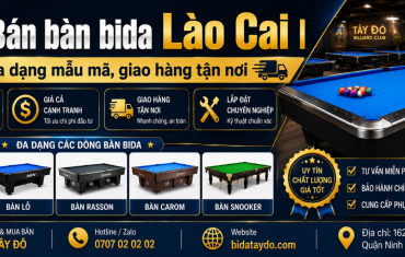 Bán bàn bida Lào Cai | Đa dạng mẫu mã, giao hàng tận nơi