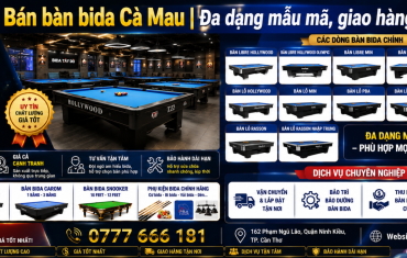 Bán bàn bida Cà Mau | Đa dạng mẫu mã, giao hàng tận nơi 