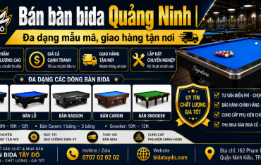 Bán bàn bida Quảng Ninh | Đa dạng mẫu mã, giao hàng tận nơi