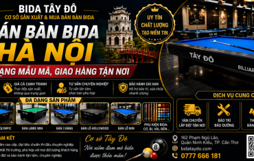 Bán bàn bida Hà Nội | Đa dạng mẫu mã, giao hàng tận nơi