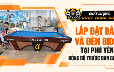 Lắp Đặt Bàn Và Đèn Bida Tại Phú Yên – Đồng Bộ Trước Bàn Giao