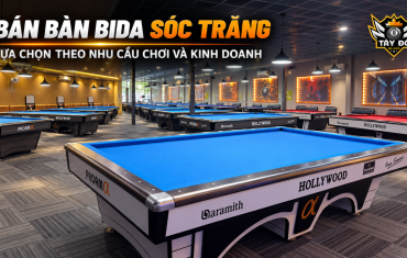 Các Dòng Bàn Bida Phù Hợp Với Thị Trường Kiên Giang