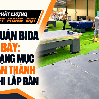 Setup Quán Bida Tại Ngã Bảy: Những Hạng Mục Cần Hoàn Thành Trước Khi Lắp Bàn
