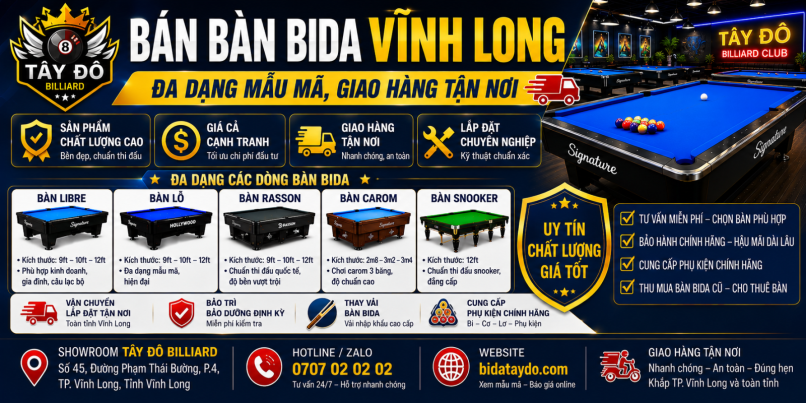 Bán bàn bida Vĩnh Long | Đa dạng mẫu mã, giao hàng tận nơi