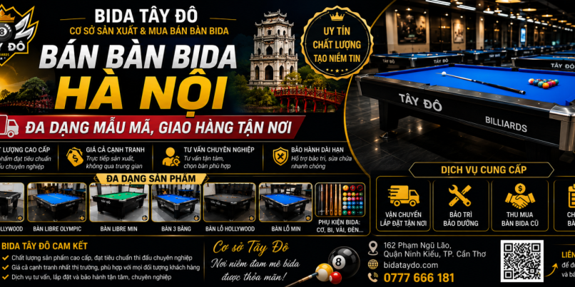 Bán bàn bida Hà Nội | Đa dạng mẫu mã, giao hàng tận nơi